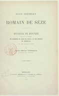 Eloge historique de Romain de Sèze, discours de rentrée prononcé à l'ouverture des conférences de l'ordre des avocats à la cour impériale de Bordeaux le 22 janv. 1868 / par Paul Emile Vigneaux,...