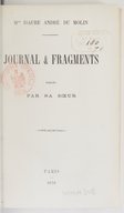 Journal & fragments / Mme Isaure-André Du Molin ; publiés par sa soeur