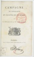 Campagne de Bonaparte en Égypte et en Syrie / par un officier de la 32e demi-brigade (J. Chanut)