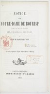 Notice sur Notre-Dame de Bourisp... / par Louis de Fiancette d'Agos,...