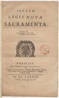 Septem legis novae sacramenta [Auctore Nicol. Tavernier]