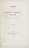 Notice sur Laurent Fauchier peintre de portraits par M. J.-B.-F. Porte