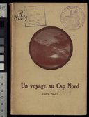 Un voyage au cap Nord, juin 1923 (notes de voyage). F. Lamey