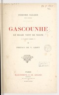 Gascounhe : Le brabe yent de noste, Nabets debis / Isidore Salles (de Gosse) ; prefaci de V. Lespy