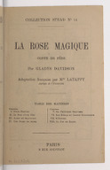 La Rose magique : Conte de fées - 28 gravures / par Gladys Davidson ; Adaptation française par Mlle Latappy, agrégée de l'Université