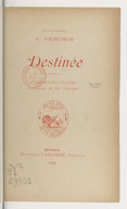 Destinée / A. Verchin ; préface de Gabriel Vicaire ; illustrations de Ed. Carrier