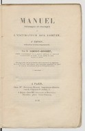 Manuel théorique et pratique de l'estimateur des forêts (2e édition refondue et très augmentée) / par M. Noirot-Bonnet,..