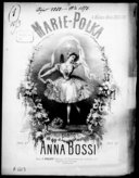 Marie-polka : pour piano / par Anna Bossi ; [ill. par] Barbizet,...