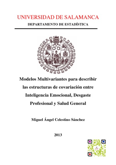 Modelos Multivariantes para describir las estructuras de covariación entre Inteligencia Emocional, Desgaste Profesional y Salud General