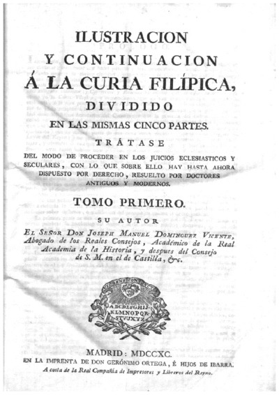 Ilustracion Y Continuacion A La Curia Filipica Europeana