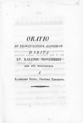 Oratio ad Salmanticensem Academiam habita XV. Kalend. Novembris ann. Dñi. MDCCCXXXIX