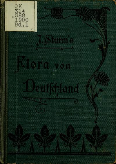 J. Sturms Flora von Deutschland, in Abbildungen nach der Natur.