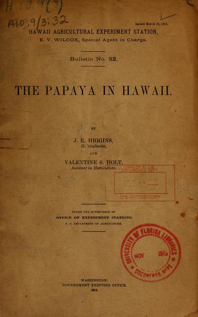 The papaya in Hawaii /