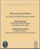 Discourse and politicsTwo essays in political discourse studiesWorking papers. E-books2006/2.