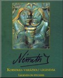 Korsókra varázsolt legendák: Németh János figurális díszítésű edényei