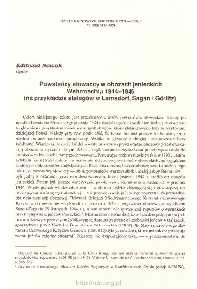 Powstańcy słowaccy w obozach jenieckich Wehrmachtu 1944-1945 : (na przykładzie stalagów w Lamsdorf, Sagan i Görlitz)Dzieje Najnowsze : [kwartalnik poświęcony historii XX wieku] R. 32 z. 3 (2000)Powstańcy słowaccy w obozach jenieckich Wehrmachtu 1944-1945 : (na przykładzie stalagów w Lamsdorf, Sagan i Görlitz)Dzieje Najnowsze : [kwartalnik poświęcony historii XX wieku] R. 32 z. 3 (2000)