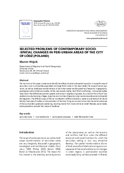 Selected problems of contemporary socio-spatial changes in peri-urban areas of the city of Łódź (Poland)Geographia Polonica Vol. 89 No. 2 (2016)