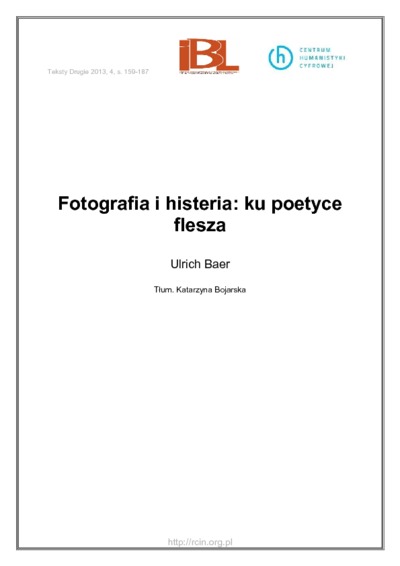 Fotografia i histeria: ku poetyce fleszaTeksty Drugie Nr 4 (2013)