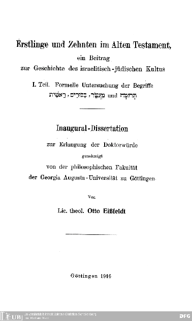 Erstlinge und Zehnten im Alten Testament : ein Beitrag zur Geschichte des israelitisch-jüdischen Kultus