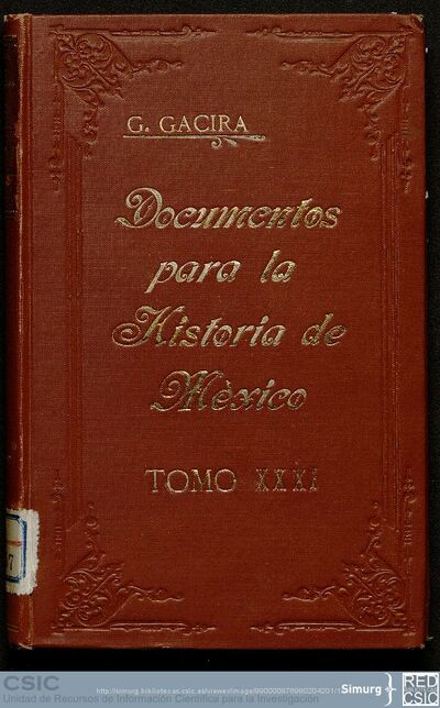 Documentos inéditos o muy raros para la historia de México; Los gobiernos de Alvarez y Comonfort segun el archivo del general Doblado