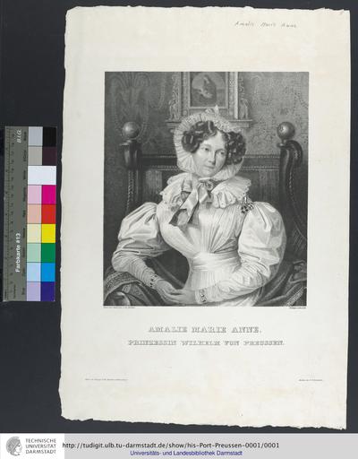 Amalie Marie Anne : Prinzessin Wilhelm von Preussen