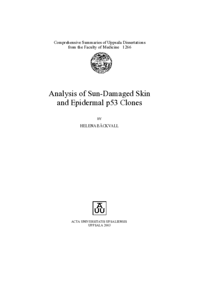 Comprehensive Summaries of Uppsala Dissertations from the Faculty of MedicineAnalysis of Sun-Damaged Skin and Epidermal p53 Clones