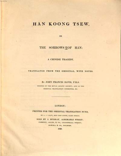 Hān Koong tsew, or the sorrows of Hān :a Chinese Tragedy