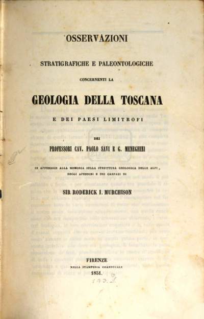 Osservazioni stratigrafiche e paleontologiche concernenti la geologia della Toscana e dei paesi limitrofi