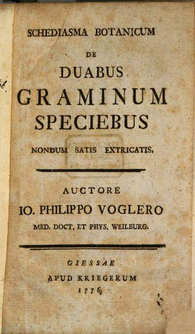 Schediasma Botanicum De Duabus Graminum Speciebus :Nondum Satis Extricatis