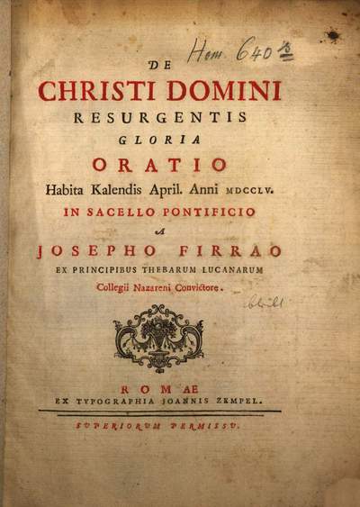 De Christi ... resurgentis gloria oratio habita Calend. April 1755 in sacello Pontificio