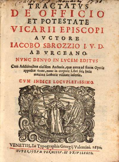 ˜Iacobi Sbrozziœ Tractatus de officio et potestate vicarii episcopi