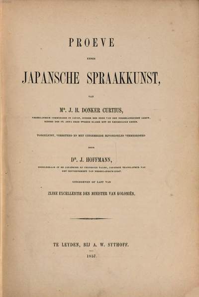Proeve eener Japansche spraakkunst :Toegelicht, vorbeterd en met uitgebreide bijvoegselen vermeerderd door J. Hoffmann