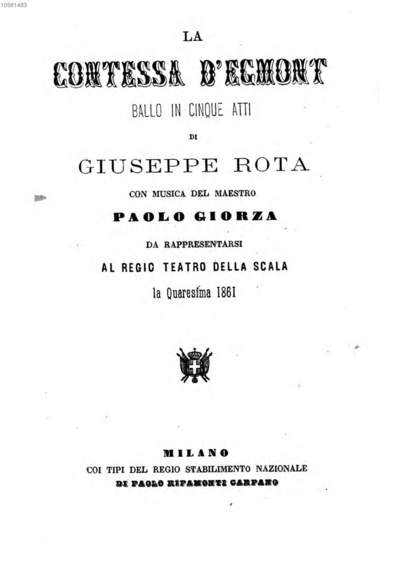˜Laœ Contessa d'Egmont :ballo in cinque atti ; da rappresentarsi al Regio Teatro della Scala la quaresima 1861