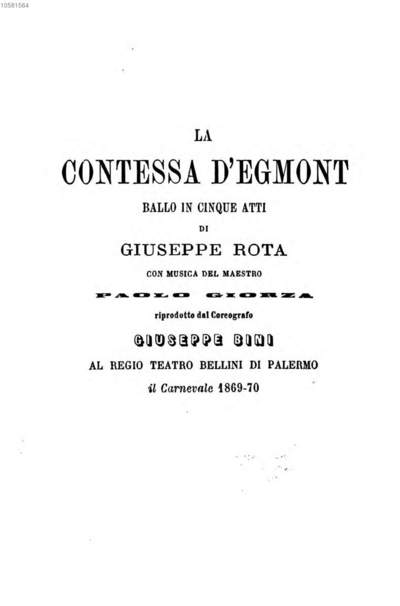 ˜Laœ Contessa d'Egmont :ballo in cinque atti ; al Regio Teatro Bellini di Palermo il carnevale 1869 - 70
