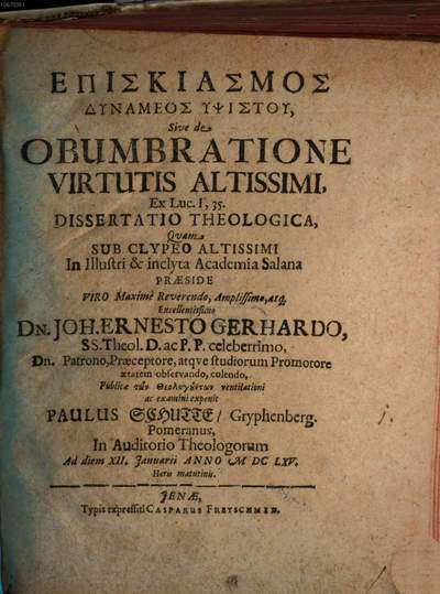 Episkiasmos Dynameos Ypsistu, Sive de Obumbratione Virtutis Altissimi, Ex Luc. I,35. Dissertatio Theologica