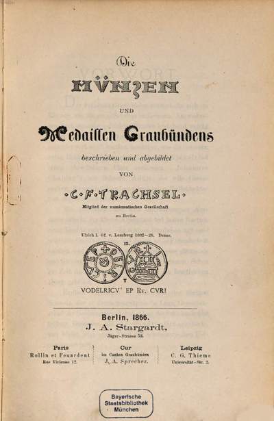 ˜Dieœ Münzen und Medaillen Graubündens :[Lieferungen 1-3 ; 1866, 1867, 1869]