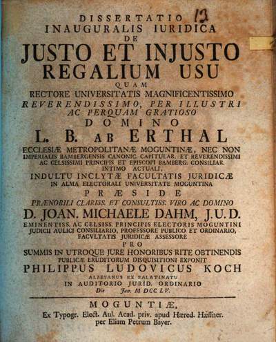 Dissertatio Inauguralis Iuridica De Justo Et Injusto Regalium Usu