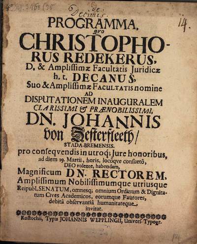 Programma quo Christophorus Redekerus ... h. t. Decanus ... ad disputationem inauguralem ... Dn. Johannis von Zesterfleeth ... invitat :[de decimis]