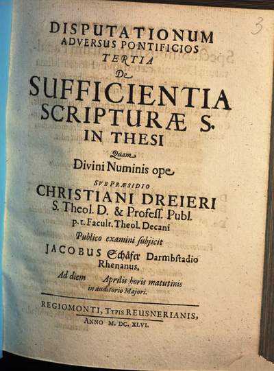 Disputationum Adversus Pontificios .... 3, De Sufficientia Scripturae S. In Thesi