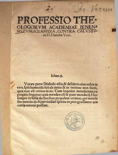 Professio Theologorvm Academiae Ienensis, Pvblice Affixa, Contra Calvmnias D. Dauidis Voit