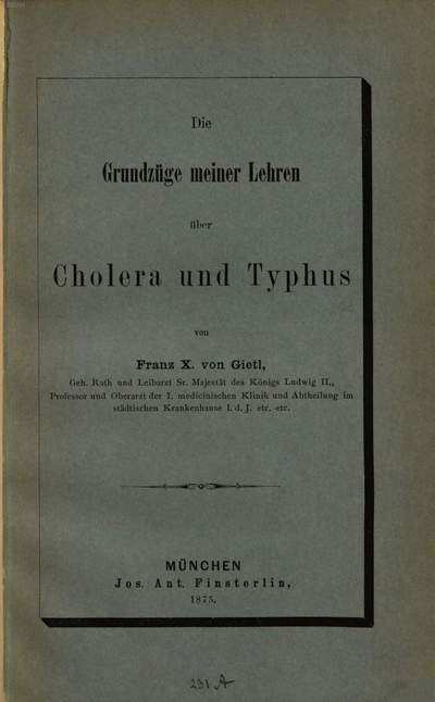 ˜Dieœ Grundzüge meiner Lehren über Cholera und Typhus