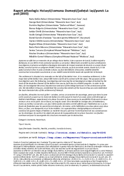 Raport arheologic: Hoisești/comuna: Dumești/județul: Iași/punct: La pod (2003)