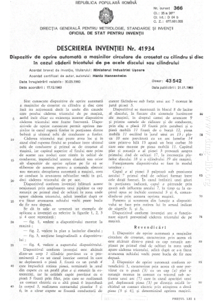 Automatic Stop Device for Circular Crocheting Machine with Cylinder and DiskDispozitiv de oprire automată a maşinilor circulare de croşetat cu cilindru şi disc în cazul căderii tricotului de pe acele discului sau cilindrului