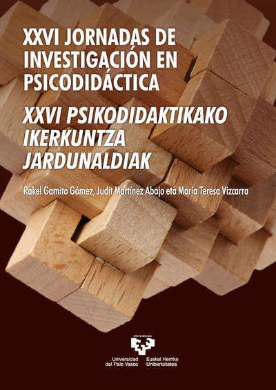 XXVI jornadas de investigación en psicodidácticaXXVI psikodidaktikako ikerkuntza jardunaldiak