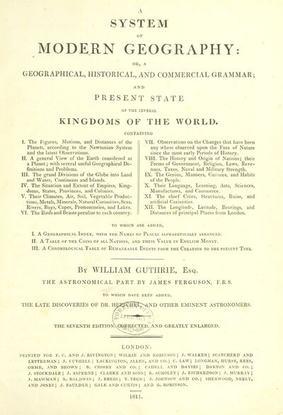 A System of Modern Geography ... The astronomical part by James Ferguson ... The seventh edition, corrected, and greatly enlarged. [electronic resource]