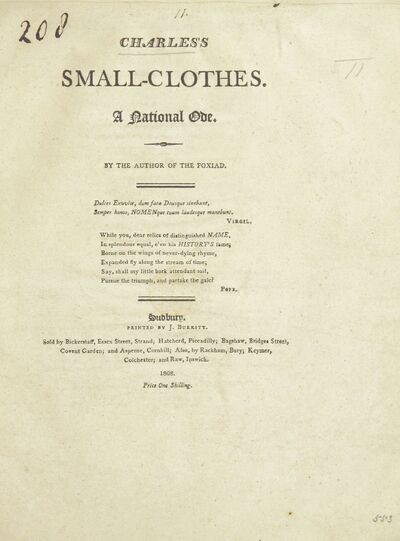 Charles's small-clothes: a national ode [a satire on C. J. F.]. By the author of the Foxiad [C. E. Stewart]. [electronic resource]
