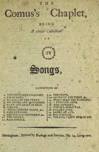 The Comus's Chaplet, being a choice collection of 21 songs, etc. [electronic resource]