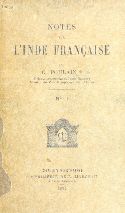 Notes sur l'Inde française. No. 1, 2. [electronic resource]