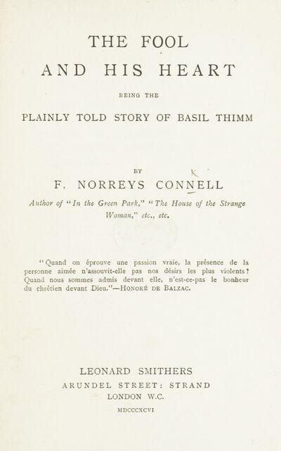 The Fool and his Heart. Being the plainly told story of Basil Thimm. [electronic resource]