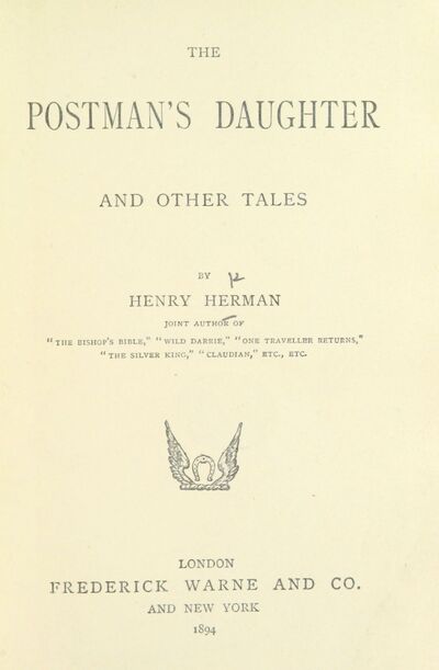 The Postman's Daughter, and other tales. [electronic resource]